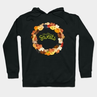 Healthy Sweets Hoodie